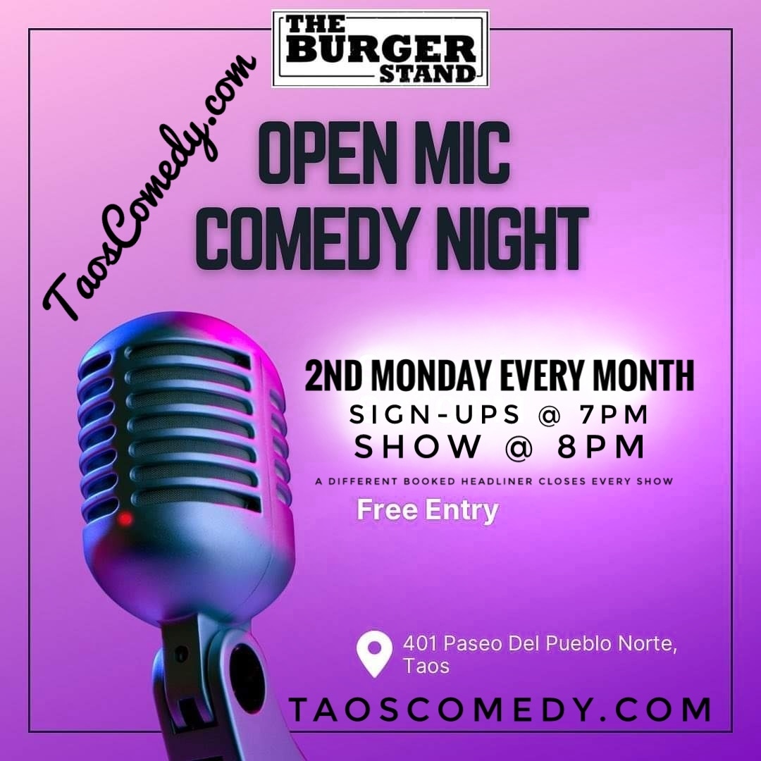 OPEN MIC at The Burger Stand Taos – 2nd Monday every month
