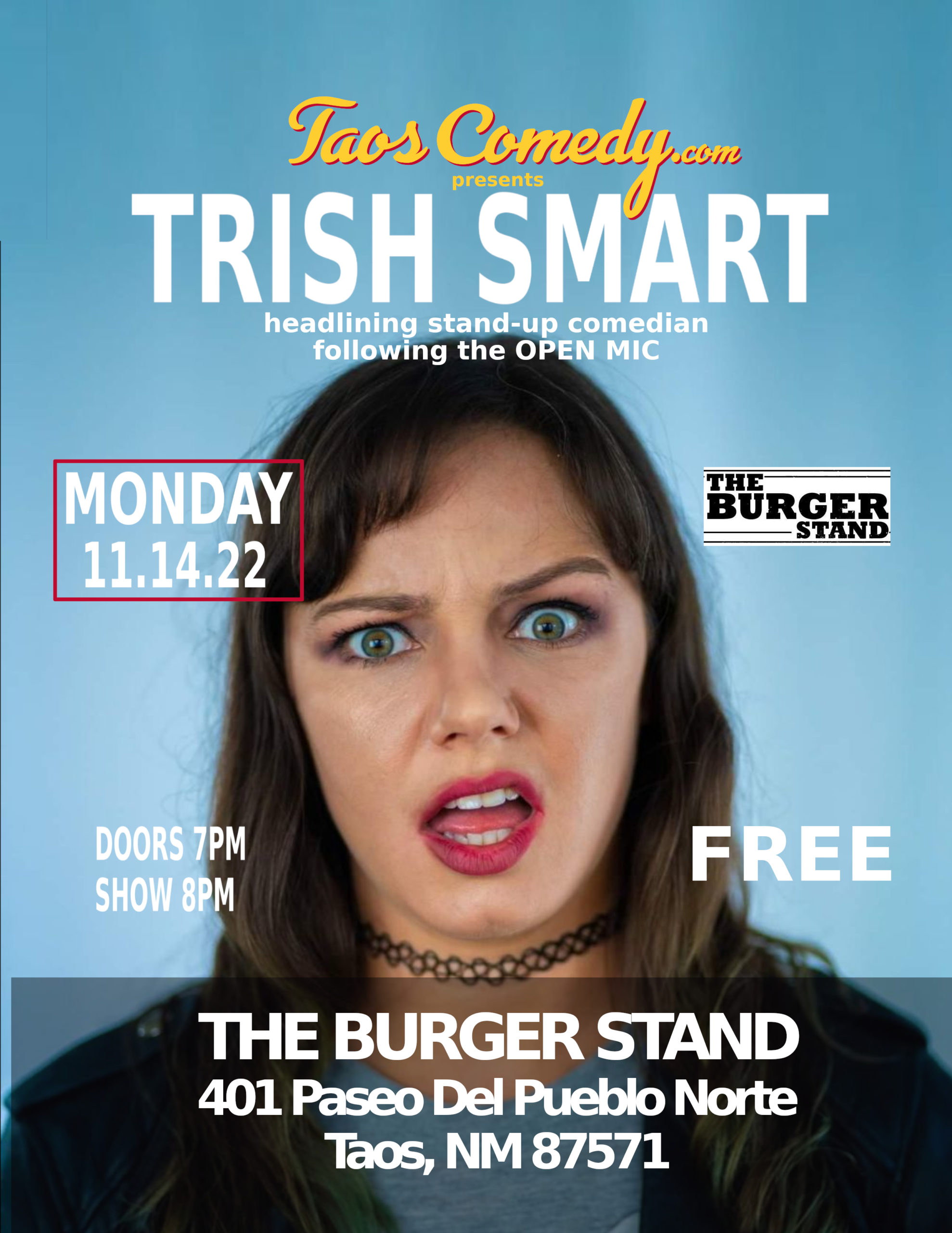 comedian Trish Smart headlines The Burger Stand Taos 11/14/2022