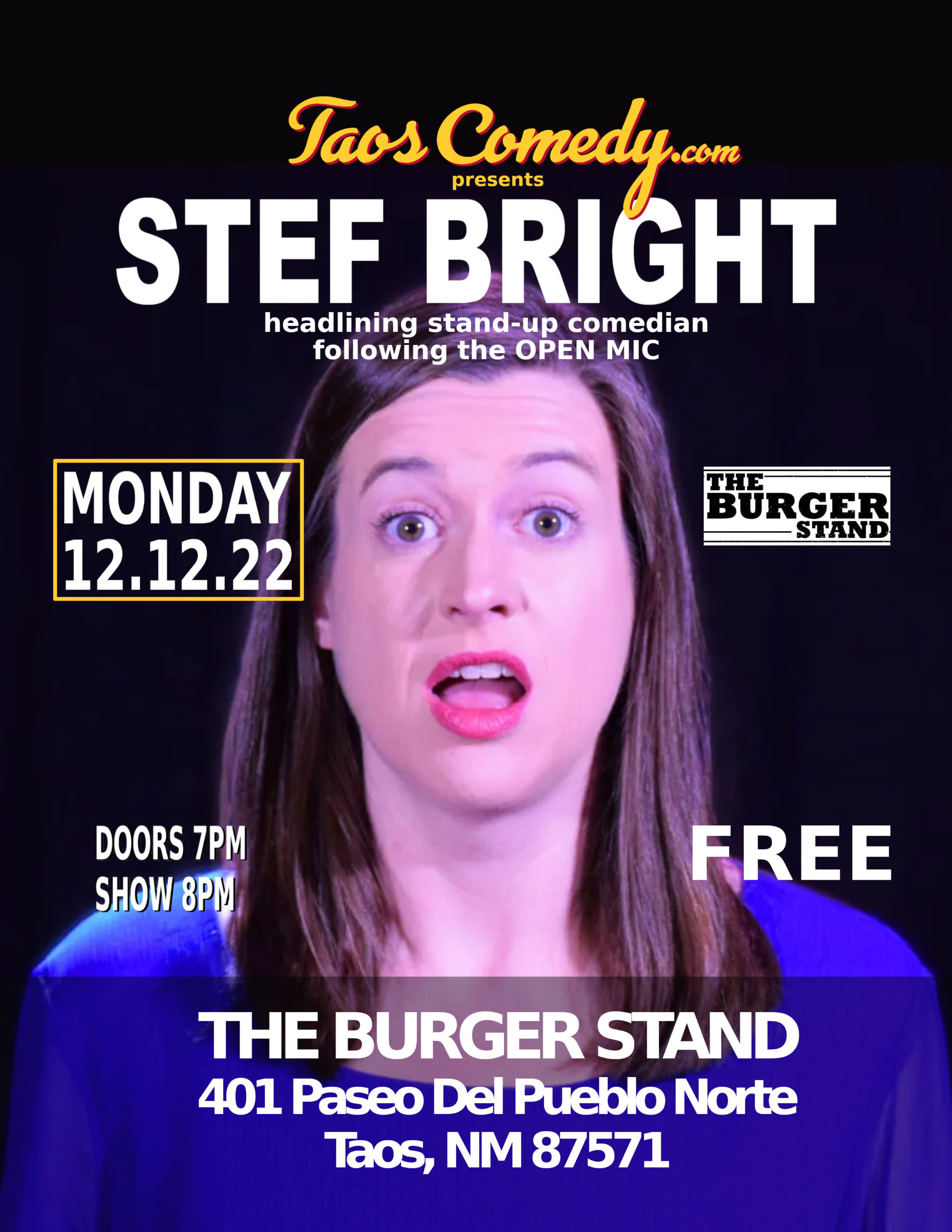 comedian Stef Bright headlines The Burger Stand Taos 12/12/2022