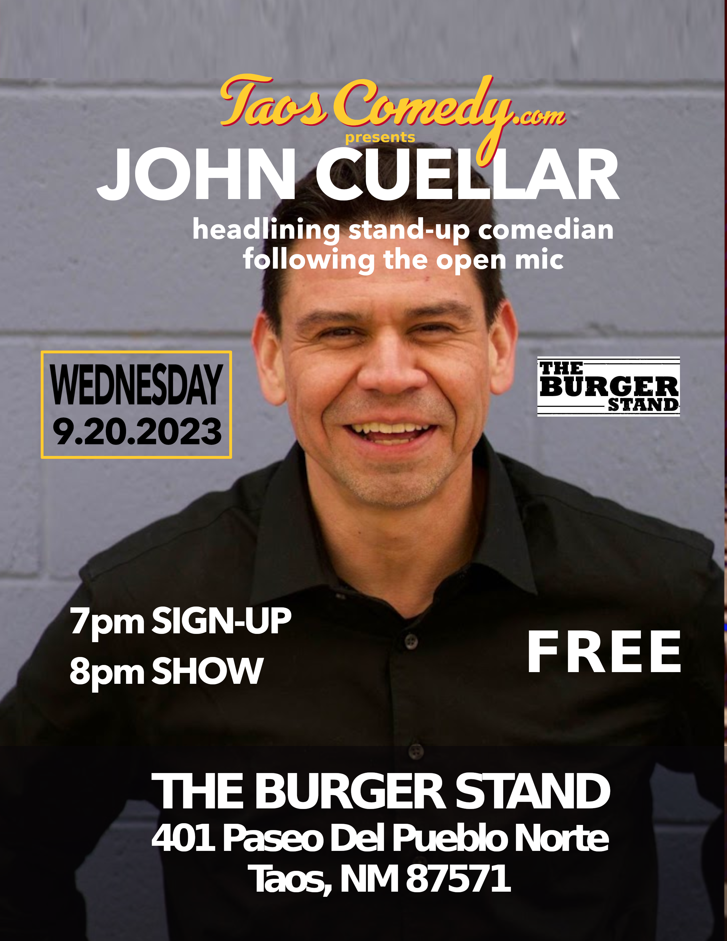 comedian John Cuellar headlines The Burger Stand 9/20/2023 following the open mic