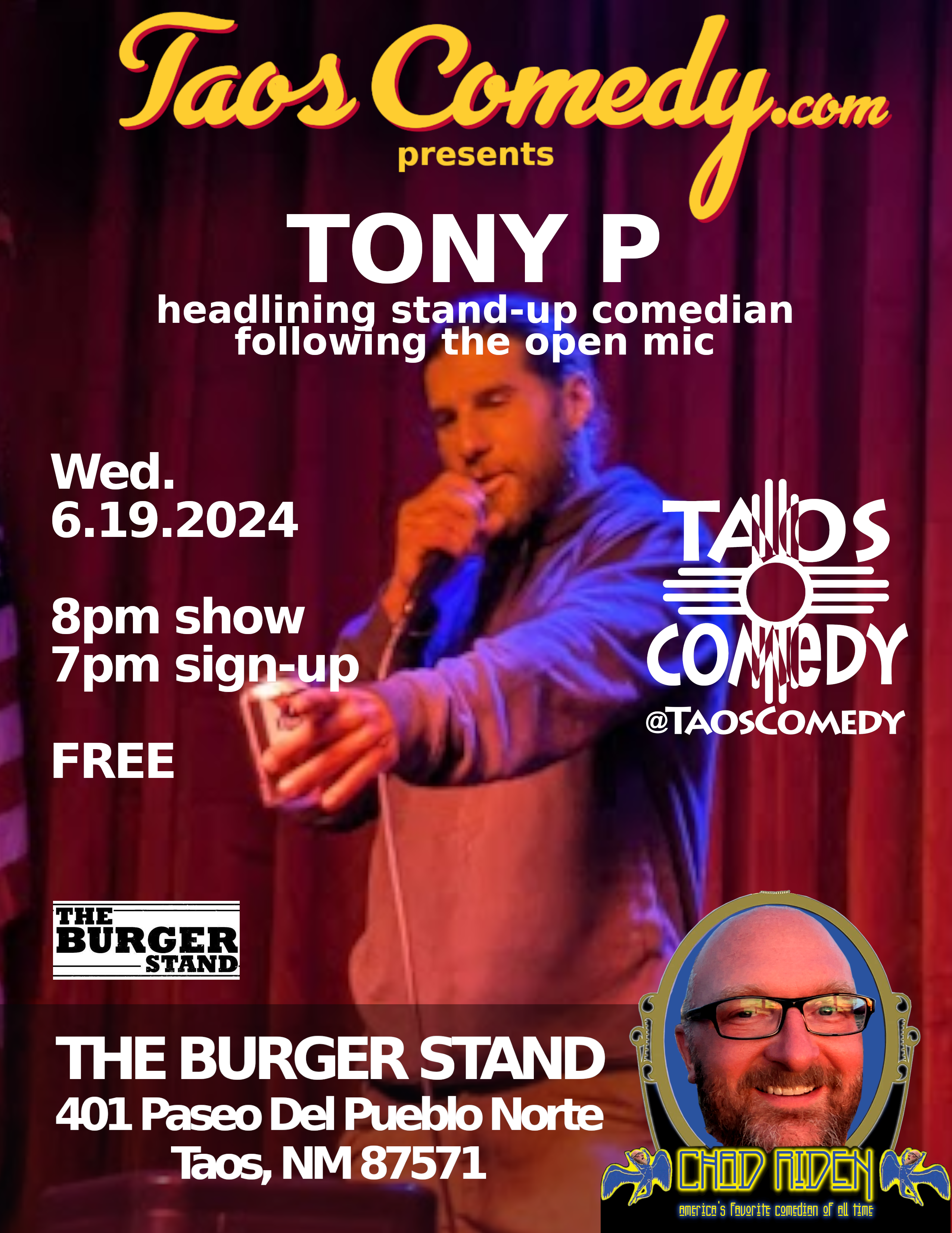 Tony P headlines the open mic at The Burger Stand 6/19/2024