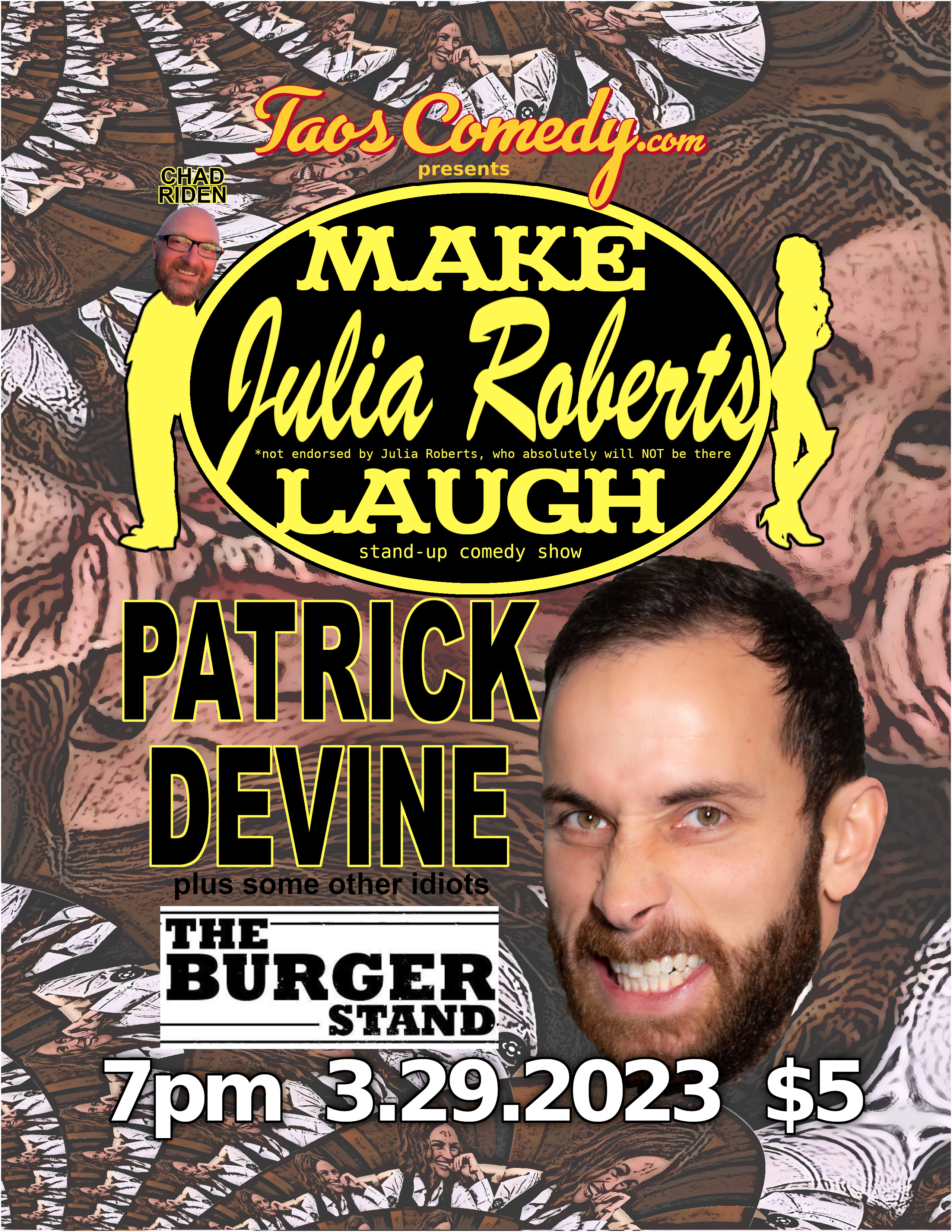 Make Julia Roberts Laugh Patrick Devine at The Burger Stand 3/29/2023