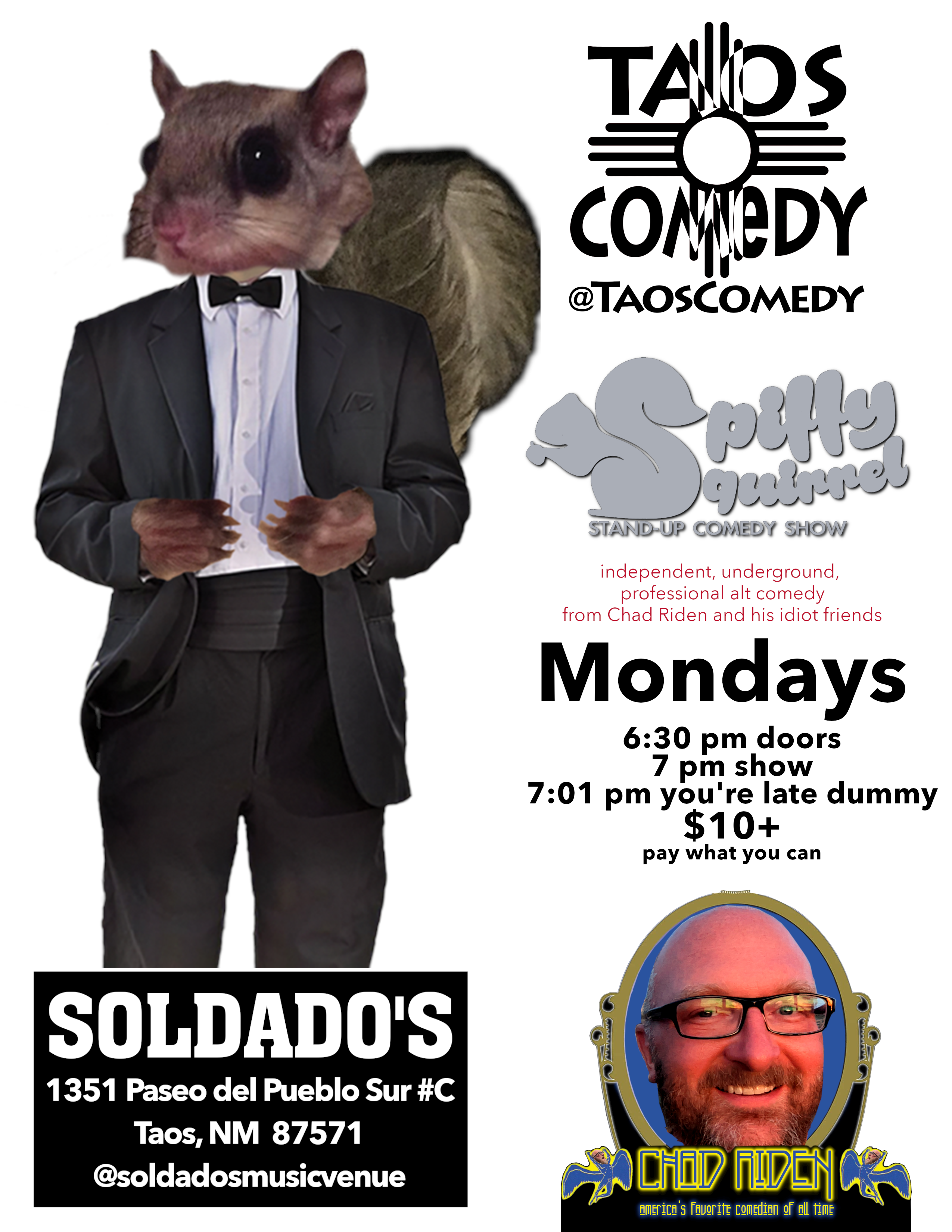 SPiFFY SQUiRREL stand-up comedy showcase Mondays at Soldado’s